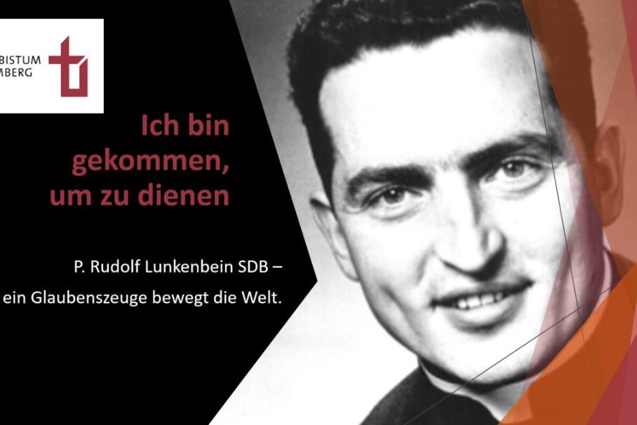 Titelbild Präsentation 'Pater Rudolf Lunkenbein SDB –  ein Glaubenszeuge bewegt die Welt.'